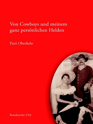 cover image of Von Cowboys und meinem ganz persönlichen Helden